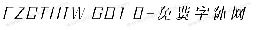 FZCTHIW GB1 0字体转换